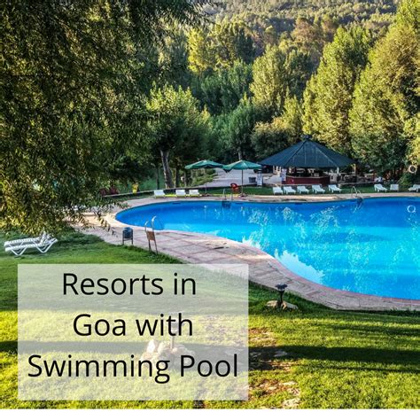 5 Cheap Resorts in Goa with Swimming Pool | Budget Beach Resorts