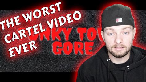 FUNKYTOWN GORE | THE WORST CARTEL VIDEO EVER - YouTube