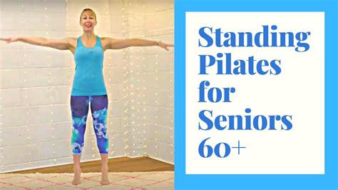 Standing Pilates for Seniors- 30 minutes of exercise to Improve ...