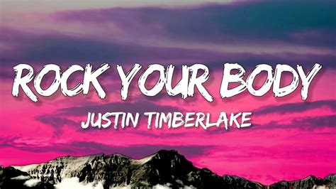 Justin Timberlake - Rock Your Body (Lyrics) - YouTube