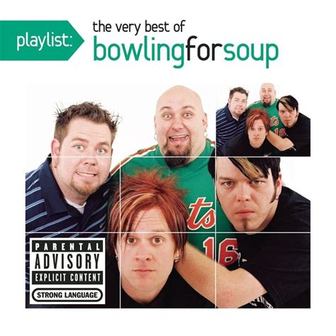 Bowling for Soup - Playlist: The Very Best Of Bowling For Soup Lyrics ...