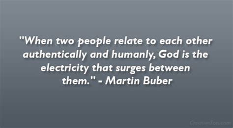 Martin Buber Quotes. QuotesGram