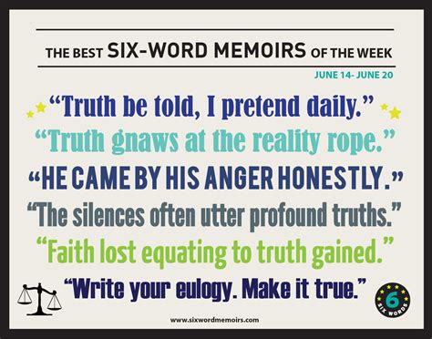 “Truth be told, I pretend daily.” The Best Six-Word Memoirs Of The Week ...