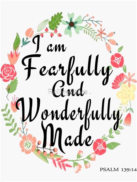 I'm Fearfully And Wonderfully Made. Psalm 139:14 Sticker by ...