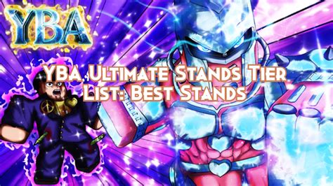 YBA Your Bizarre Adventure Stands Tier List: Best Stands 2024 - Pillar ...