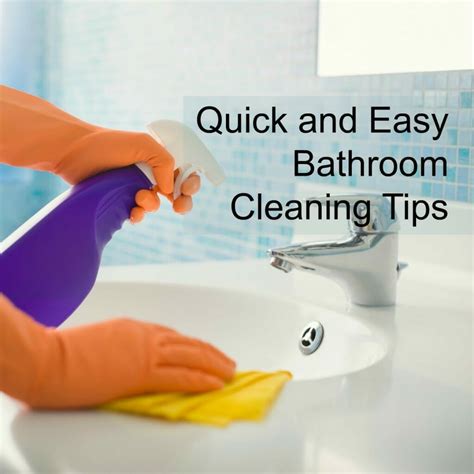 Quick and Easy Bathroom Cleaning Tips