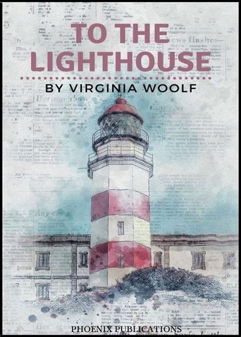 TO THE LIGHTHOUSE/ VIRGINIA WOOLF: ANNOTATED by Virginia Woolf | Goodreads