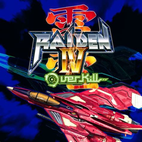 Raiden IV: OverKill for PlayStation 3 (2014) - MobyGames