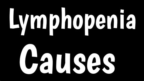 Causes of Low Lymphocytes | Lymphopenia | Symptoms & Treatment | Low ...