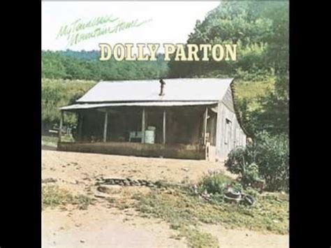 My Tennessee Mountain Home - Dolly Parton - YouTube