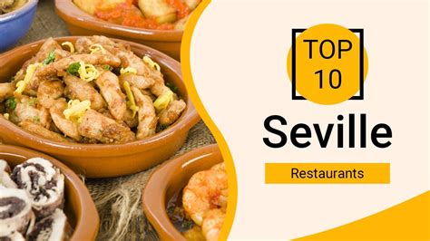 Top 10 Best Restaurants to Visit in Seville | Spain - English - YouTube