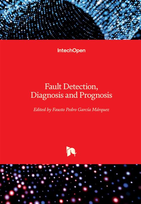 (PDF) Fault Detection, Diagnosis and Prognosis