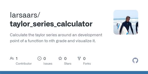 GitHub - larsaars/taylor_series_calculator: Calculate the taylor series ...