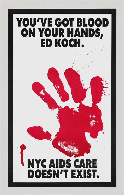 Gran Fury | You've Got Blood On Your Hands, Ed Koch | Whitney Museum of ...