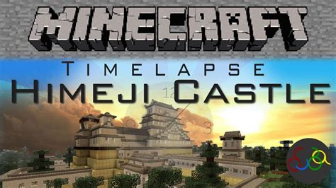 Minecraft Timelapse - Japanese Himeji Castle - YouTube