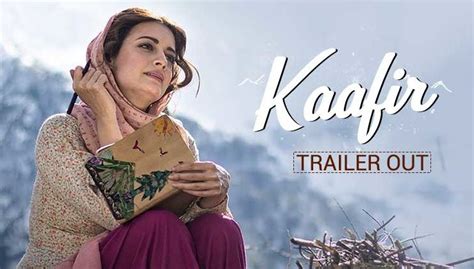 'Kaafir' trailer out: This Dia Mirza-Mohit Raina starrer looks ...