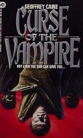 Curse of the Vampire by Geoffrey Caine | Goodreads