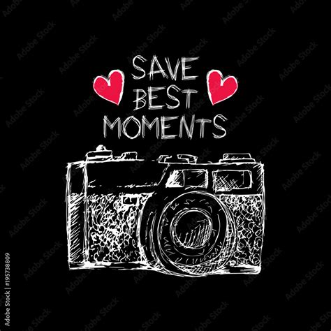 Save best moments lettering and old camera Stock Illustration | Adobe Stock