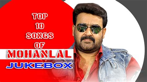 Top 10 songs of Mohanlal | 80's Malayalam Movie Audio Jukebox - YouTube