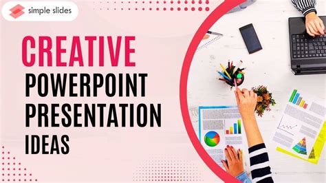 9 Creative PowerPoint Presentation Ideas to Engage Your Audience