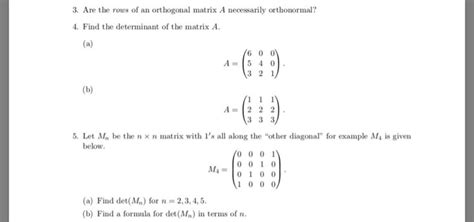 Solved 3. Are the rows of an orthogonal matrix A necessarily | Chegg.com