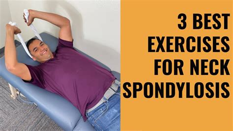 3 Best Exercises & Stretches For Neck Pain From Cervical Spondylosis ...