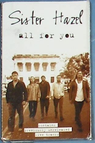 Sister Hazel - All For You (1997, Cassette) | Discogs