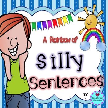 A Rainbow of Silly Sentences by We Are His - Homeschool | TpT