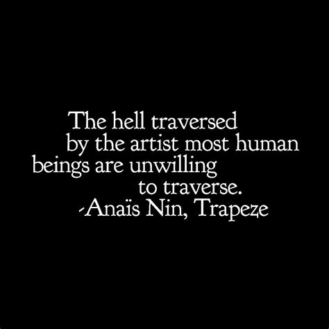 Pin by Chelsea Rose Black on W O R L D // art. | Anais nin quotes ...