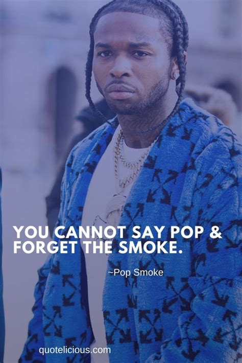 6+ Inspirational Pop Smoke Quotes and Sayings On Rap and Life