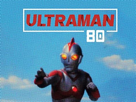 Ultraman 80 (1980)