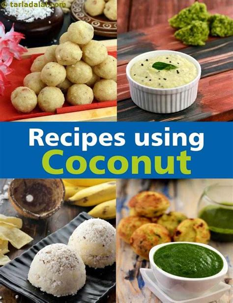 1727 coconut recipes | South Indian, Maharashtrian coconut recipes