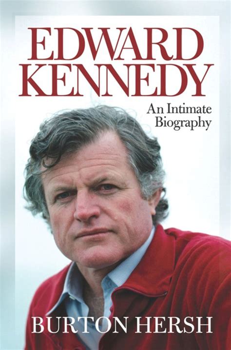 Edward Kennedy (eBook) | Kennedy, Ted kennedy, Biography