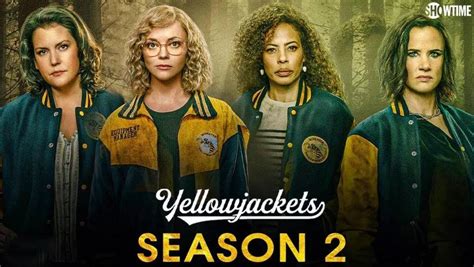 Yellowjackets Season 2 : Trailer Out, Release Date, New Cast & Plot ...