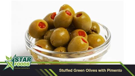 Stuffed Green Olives with Pimento | Star Foods | Manufacturing and ...