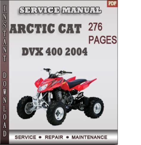 Arctic Cat DVX 400 2004 Factory Service Repair Manual Download - Tradebit