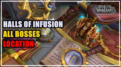 All Halls of Infusion Bosses WoW - YouTube