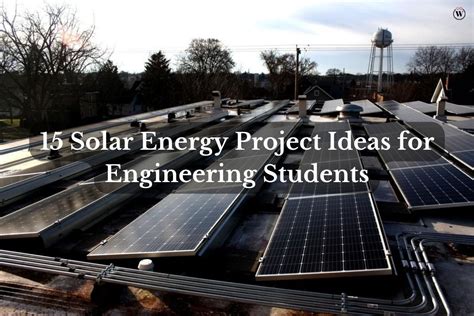 Best 15 Solar Energy Project Ideas for Engineering Students | CIO Women ...