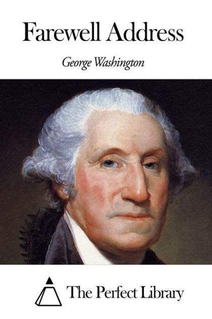 Farewell Address by George Washington | eBook | Barnes & Noble®