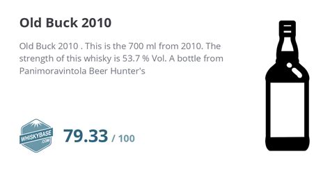 Old Buck 2010 - Ratings and reviews - Whiskybase