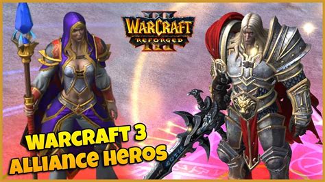 Warcraft 3 Reforged | Alliance Campaign Characters & Spell Animations ...