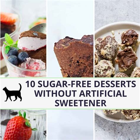 10 sugar-free desserts without artificial sweeteners. So yummy!