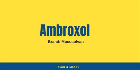 Mucosolvan (Ambroxol): Uses, Side Effects, Dosage & FAQs - DrugsBank