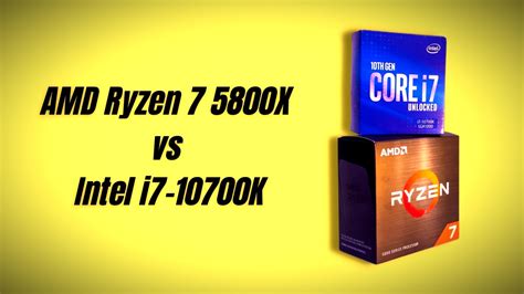 AMD Ryzen 7 5800X vs Intel i7-10700K: Which is Better? | The World's ...