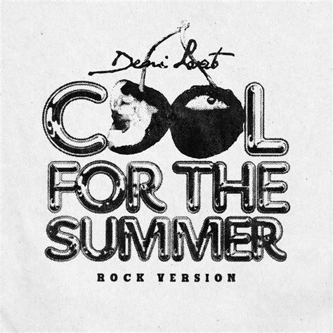 Demi Lovato, Cool for the Summer (Rock Version / Single) in High ...