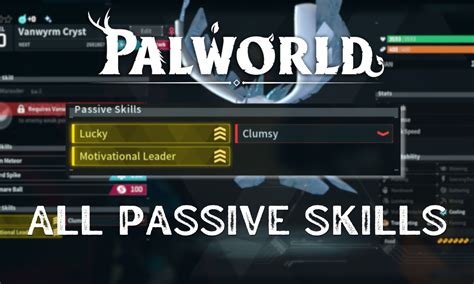 List of All Palworld Passive Skills and Their Effects | Beebom