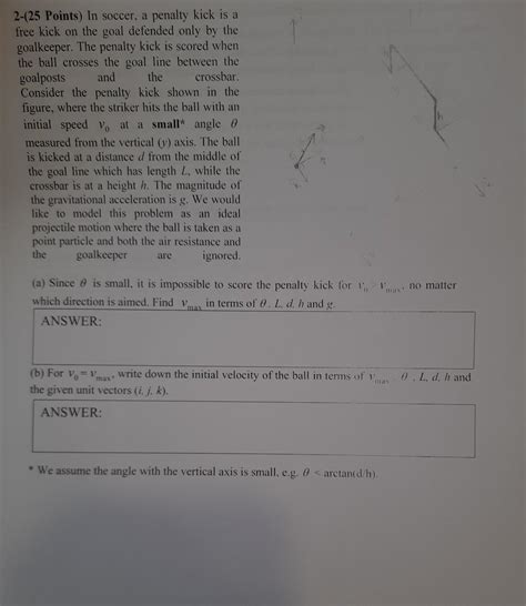 2-(25 Points) In soccer, a penalty kick is a free | Chegg.com