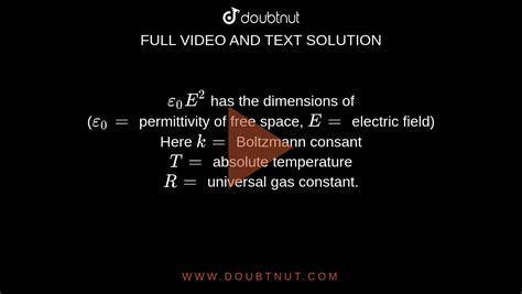 epsilon(0)E^(2) has the dimensions of (epsilon(0)= permittivity of free ...