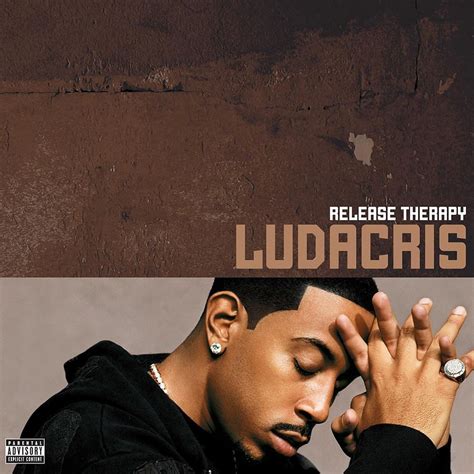 Ludacris - Release Therapy Lyrics and Tracklist | Genius