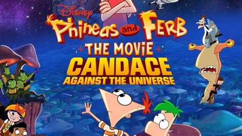 Phineas & Ferb The Movie: Candace Against the Universe Review – What's ...